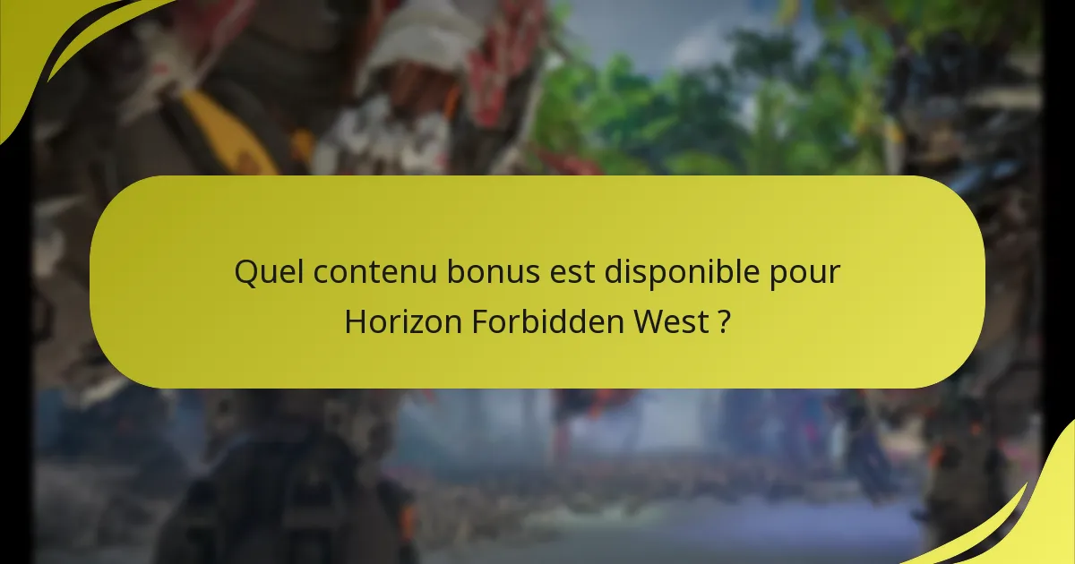 Quels sont les pièges courants pour accéder au contenu bonus ?