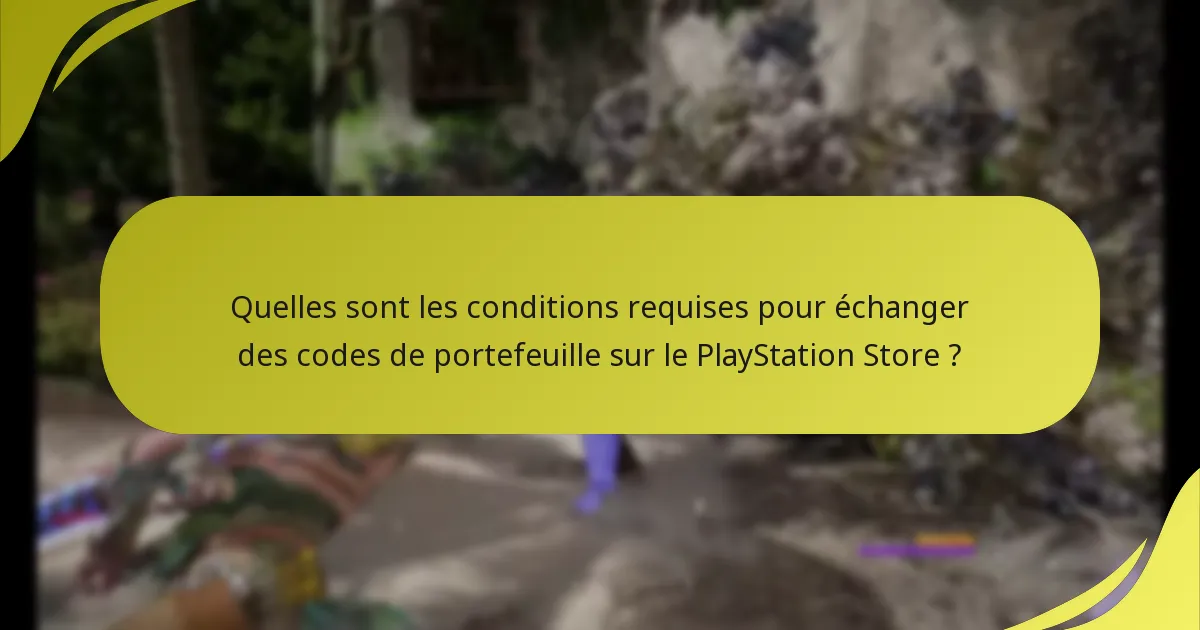 Comment les codes de portefeuille se comparent-ils à d’autres méthodes de paiement sur le PlayStation Store ?