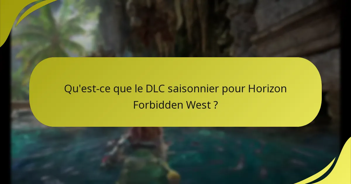 Quelles sont les réponses de la communauté au DLC saisonnier ?